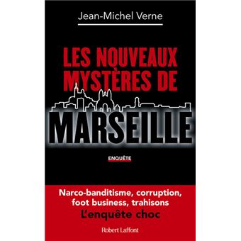 Conférence autour de l'ouvrage Les nouveaux mystères de Marseille | 